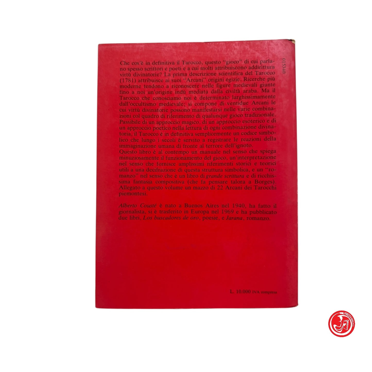 Saggistica / Esoterismo - A. Coustè - Il tarocco