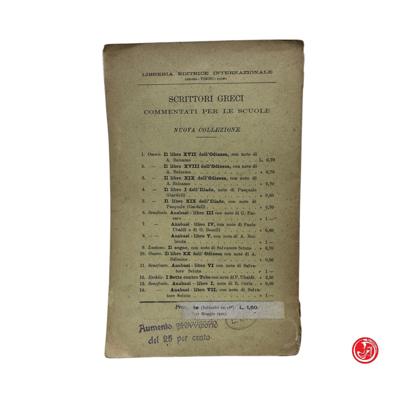 Letteratura classico - Omero - Il libro I dell'Iliade - Torino 1914