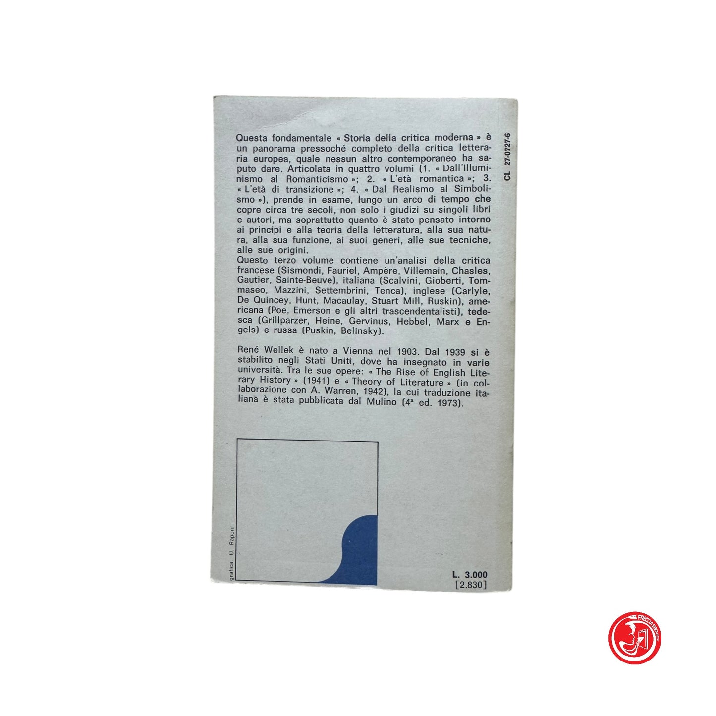 Critica letteraria - R. Wellek - Storia della critica moderna - volume III