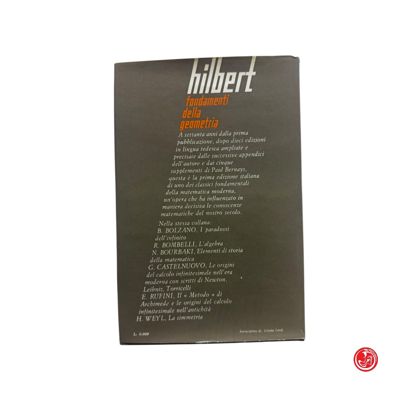 Matematica - Hilbert - Fondamenti della geometria - Feltrinelli
