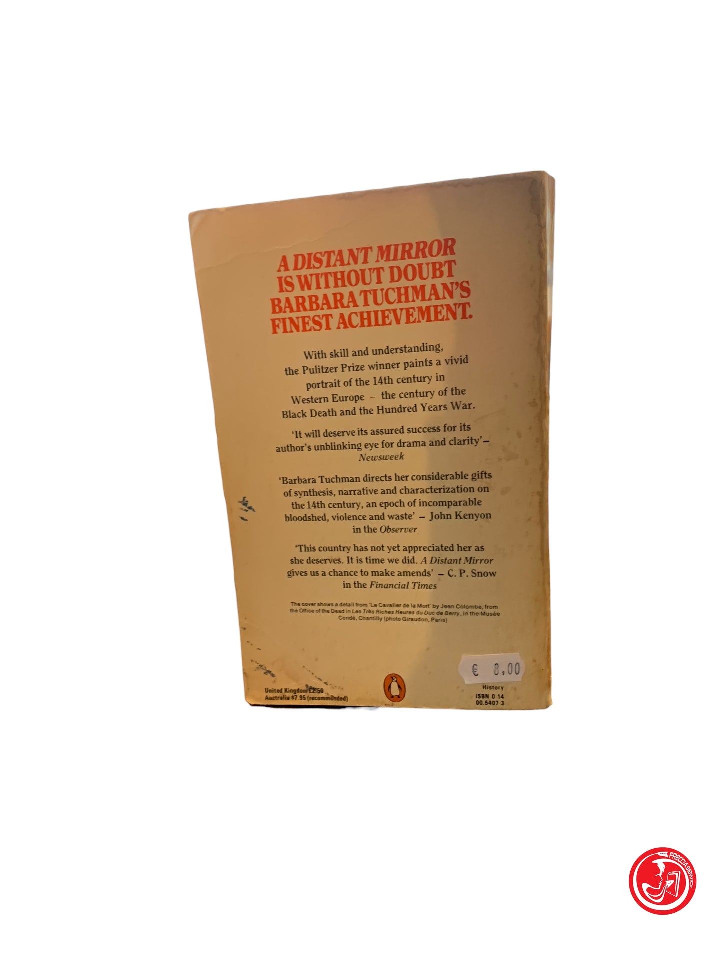 A DISTANT MIRROR THE CALAMITOUS 14TH CENTURY