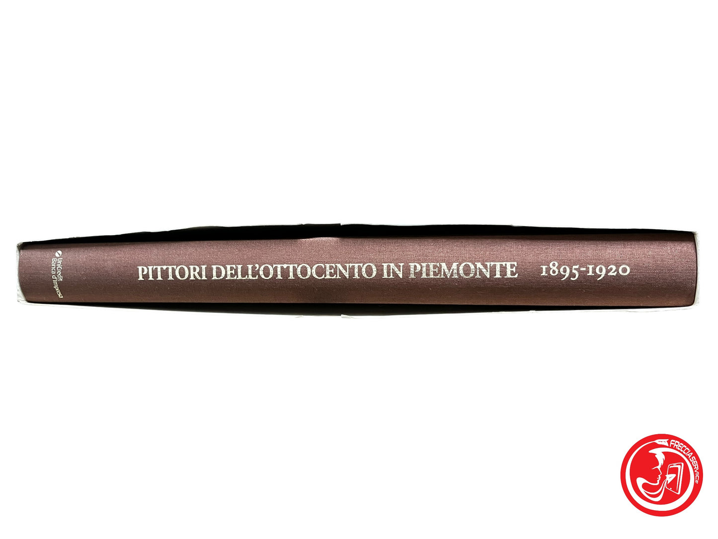 LIBRO PITTORI DELL'OTTOCENTO - ARTE E CULTURA FIGURATIVA 1895 - 1920