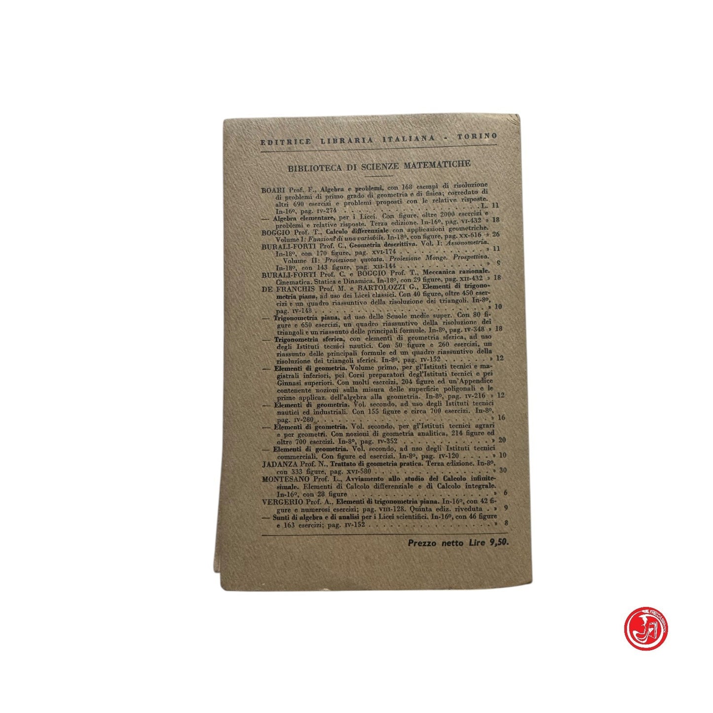 Matematica - R. Federico - Tavole dei logaritmi - Torino 1941