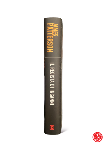 James Patterson - Le directeur de la tromperie