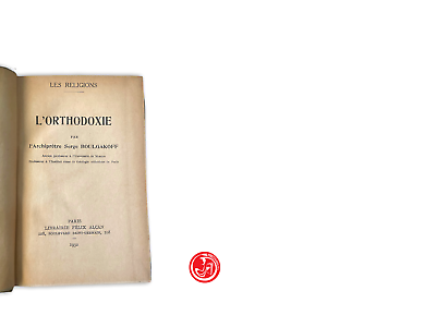 Les religions - Du Protestantisme - Le Catholicisme - L'Orthodoxie