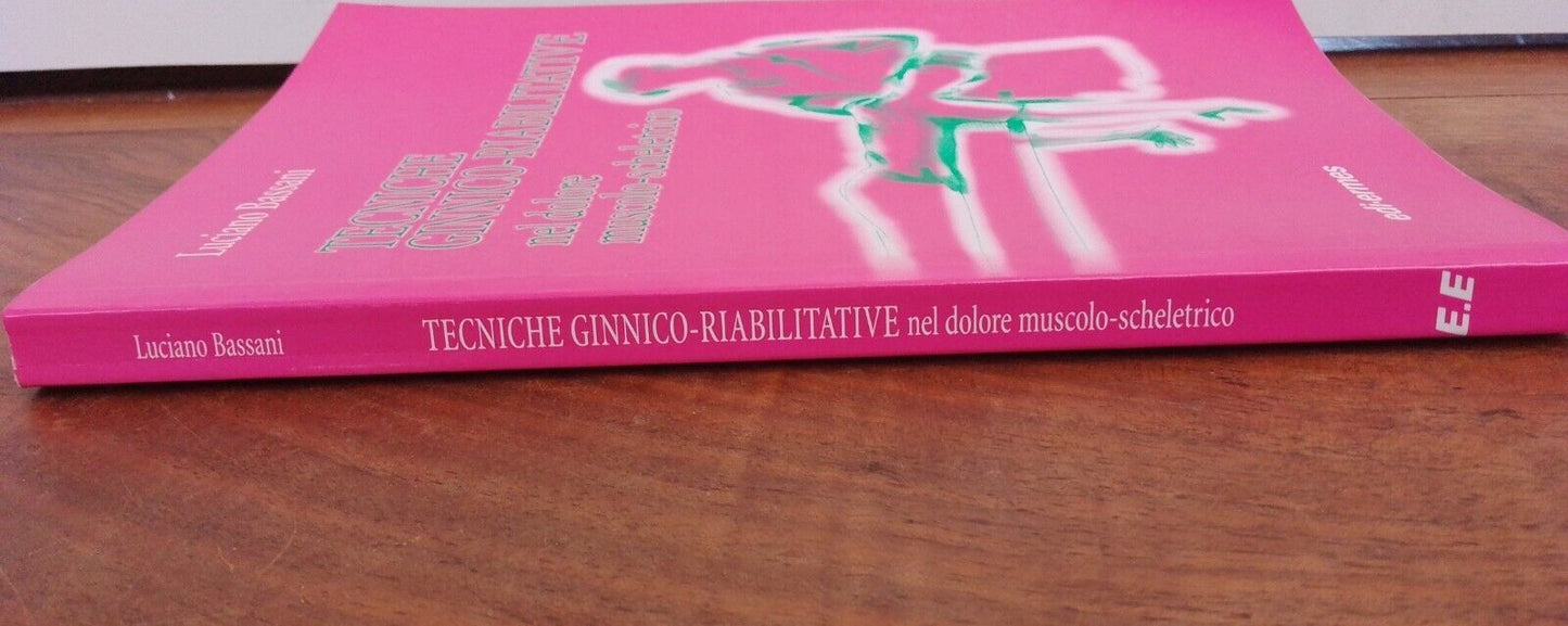 Gymnastic-rehabilitative techniques, L. Bassani, Edi-ermes, 1988