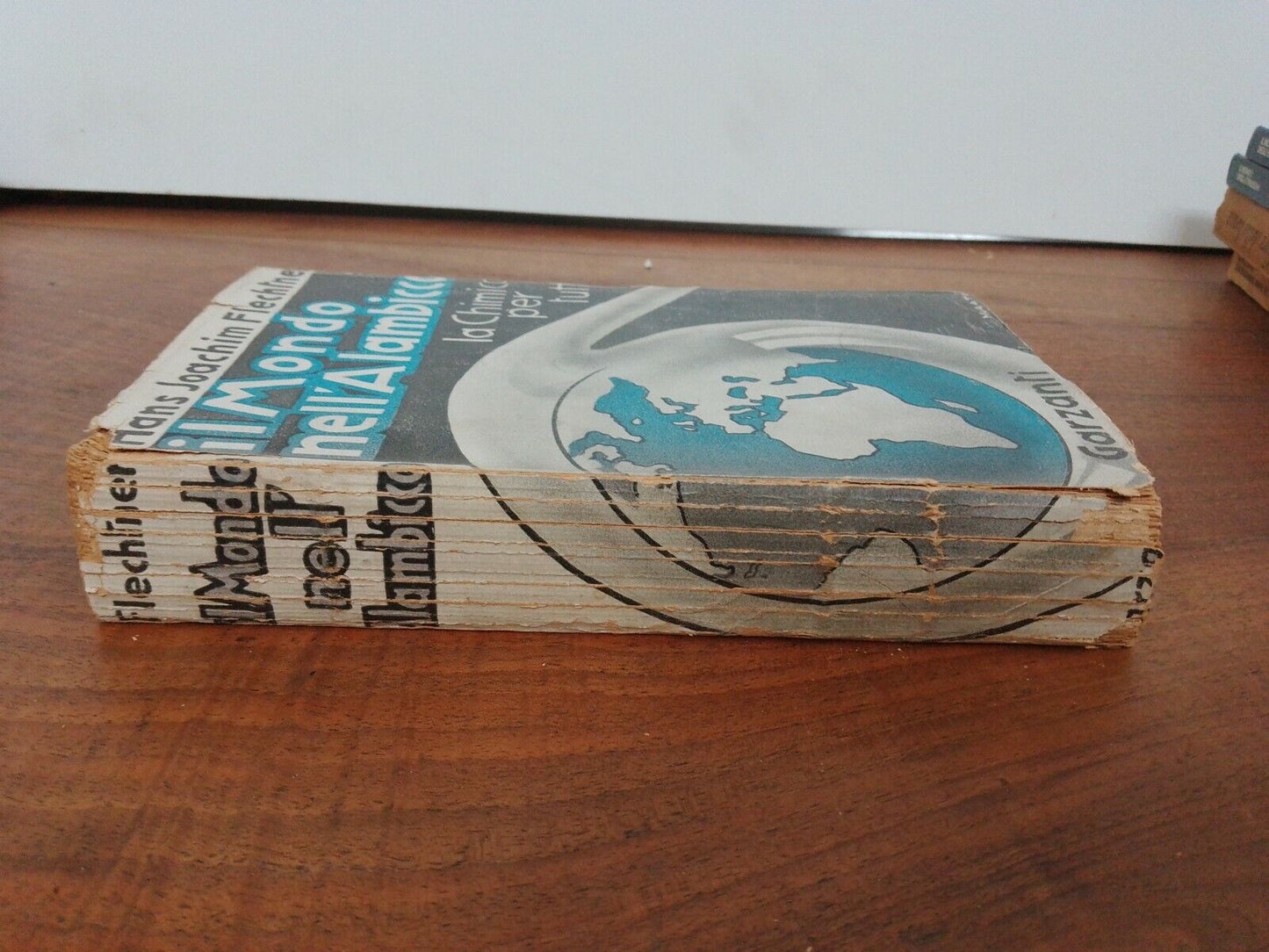 Il Mondo Dell'alambicco, Flechtner, Garzanti, 1942