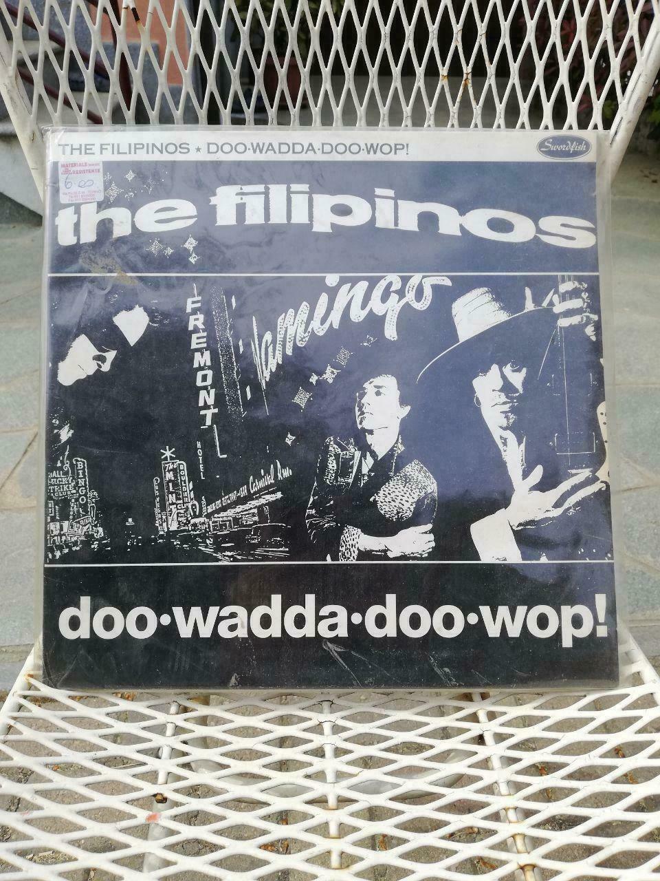THE FILIPINOS - DOO WADDA DOO WOP - LP VINYL VINYL 33 RPM