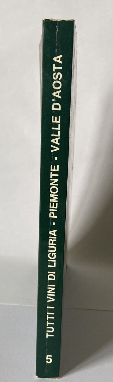 ALL THE WINES OF LIGURIA PIEDMONT VALLE D'AOSTA ed. 1985 pp.266