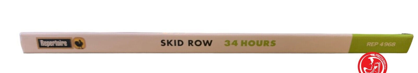 Skid Row - 34 heures