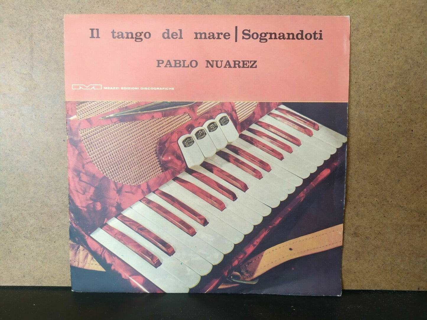 Pablo Nuarez - Tant de choses sur la mer / Rêver de toi