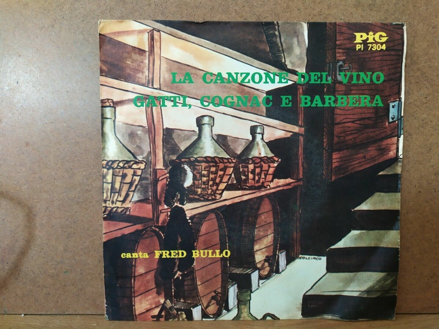 Fred Bullo – La Chanson du vin / Chats, Cognac et Barbera