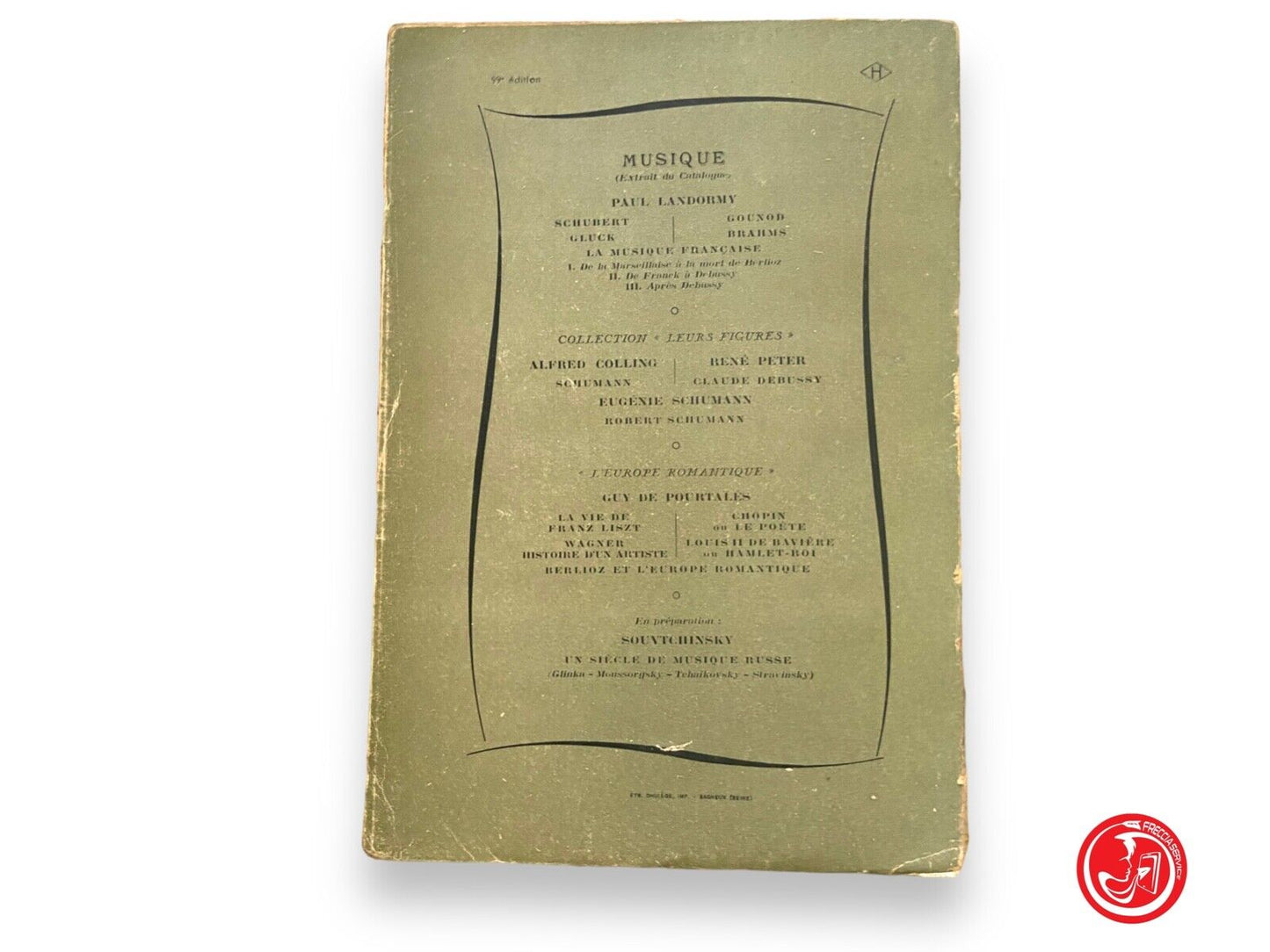 WAGNER MISTOIRE D'UN ARTISTE - GUY DE POURTALES - Copyright by Librairie Gallima