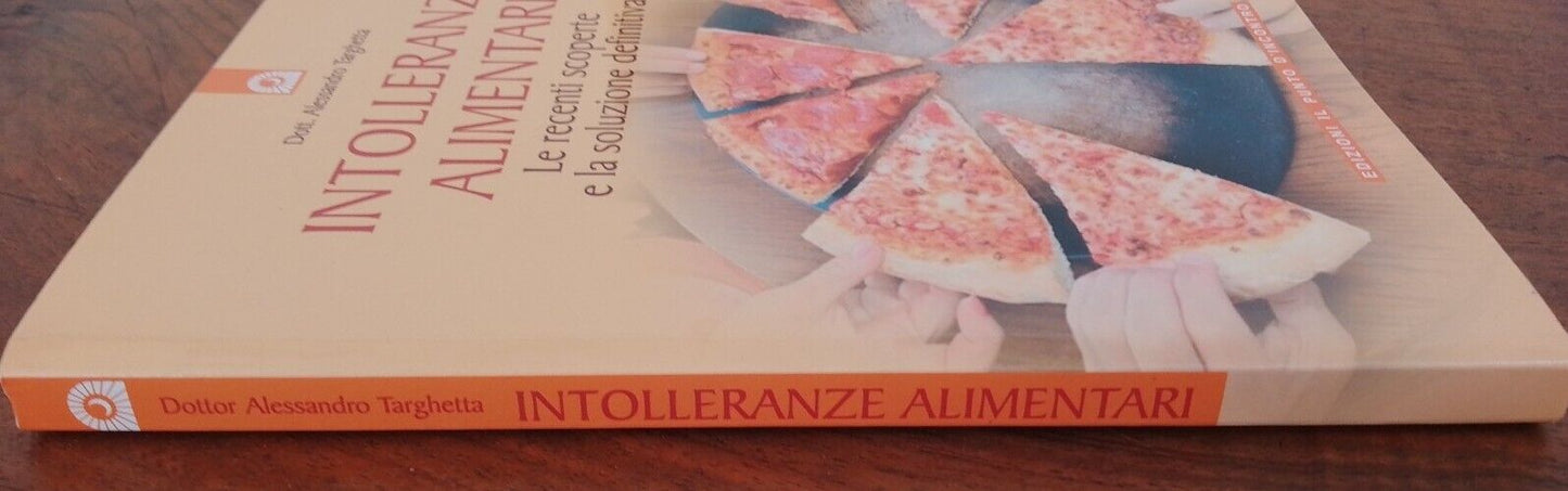 Intolleranze alimentari, A.Targhetta, Ed. Il Punto