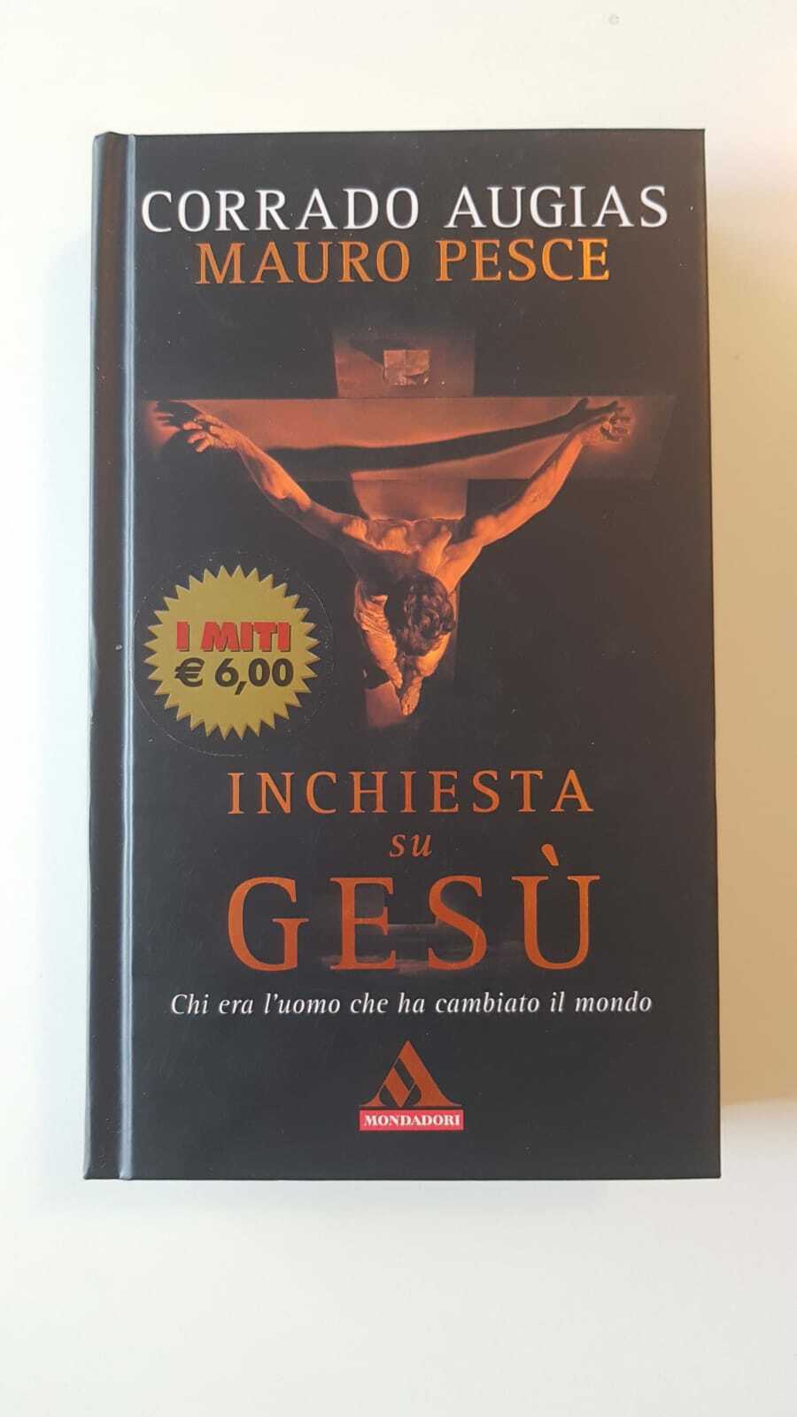 Enquête sur Jésus - C. Augias/ M. Pesce