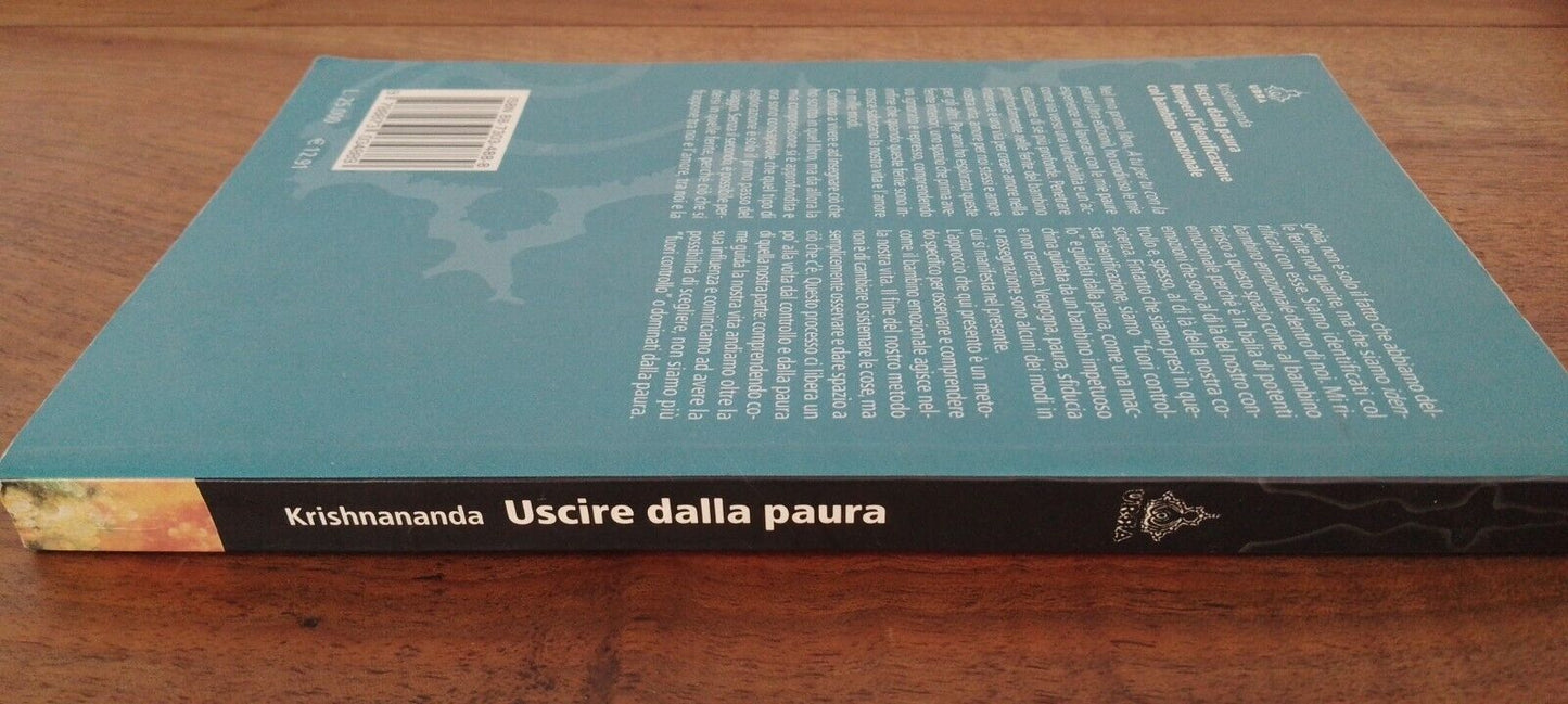 Uscire dalla paura, Krishnananda, URRA Apogeo