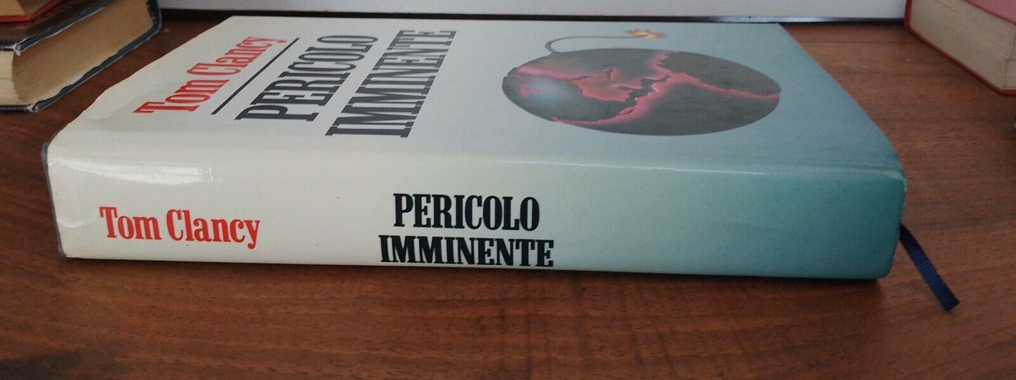 Pericolo imminente, Tom Clancy, Ed. Club, 1991