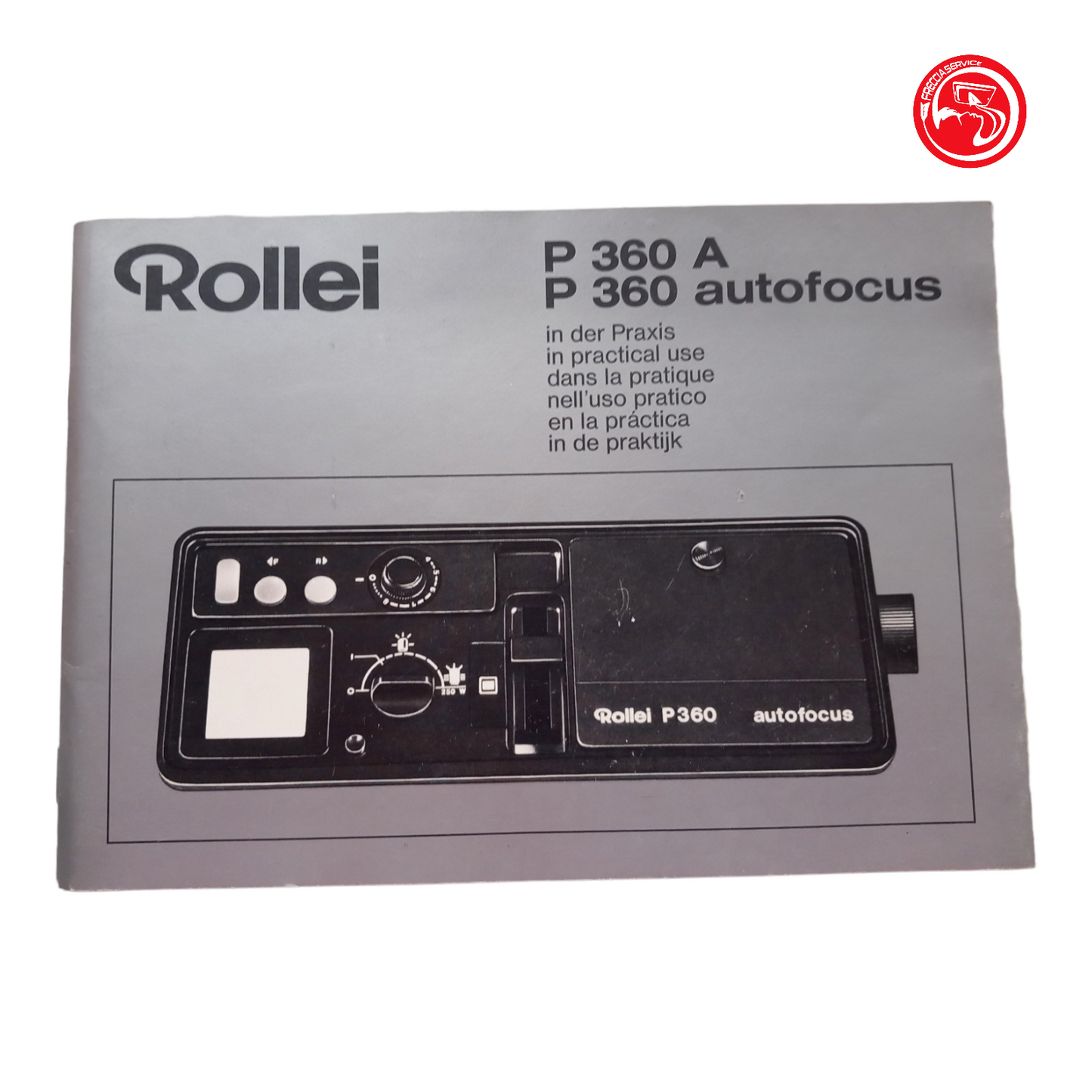 Rollei P 360A Mise au point automatique manuelle P 360