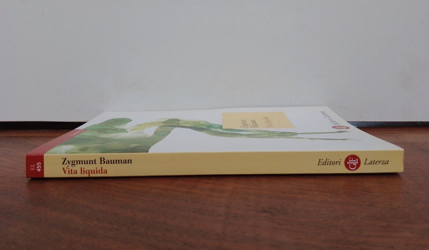 Vita liquida, Z. Bauman, ed. Laterza, 2005