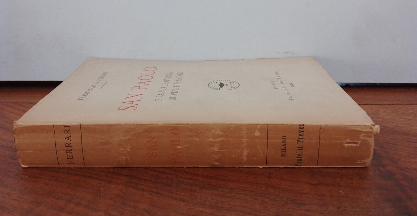 San Paolo e la sua dottrina di vita e d'amore, F. Ferrari
