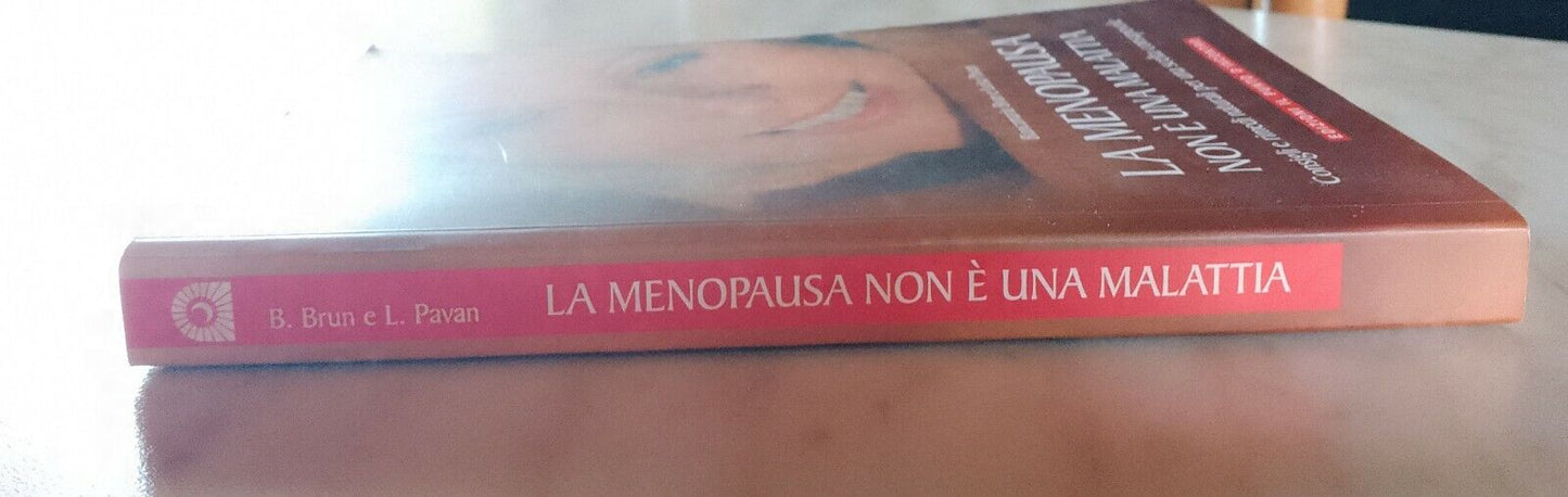 La menopausa non è una malattia, Brun-Pavan, ed. Il punto d'incontro