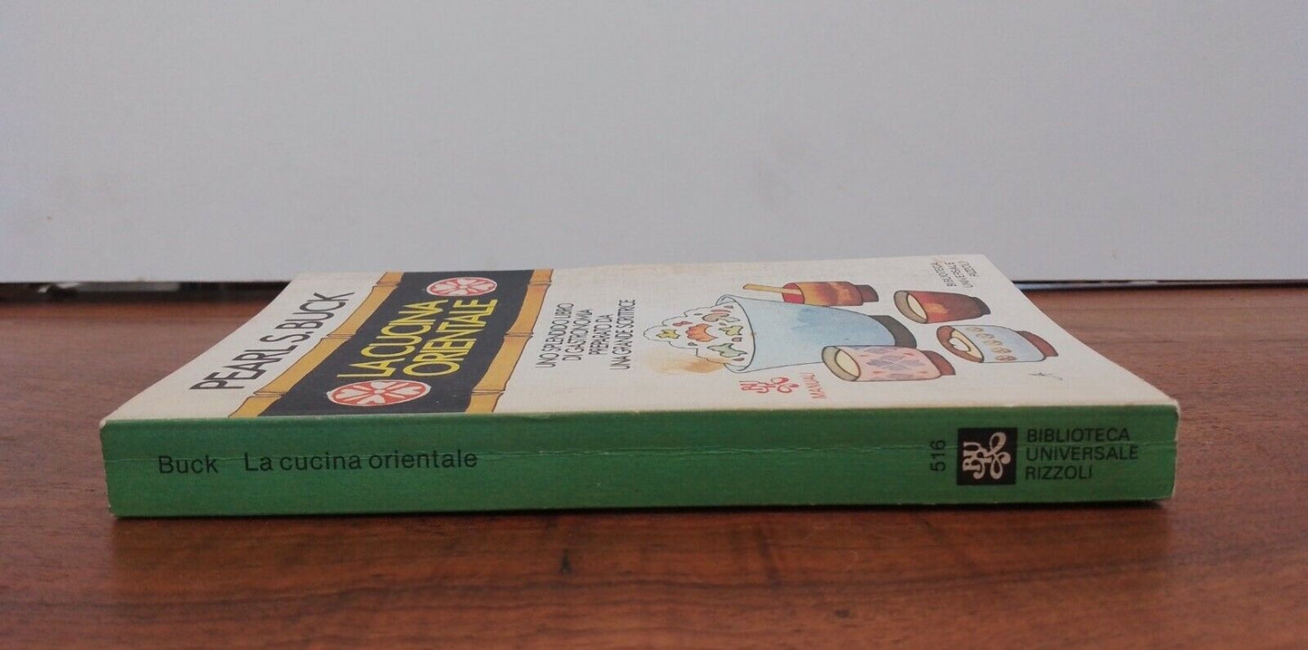 Cuisine orientale, P. Buck, Rizzoli, 1983