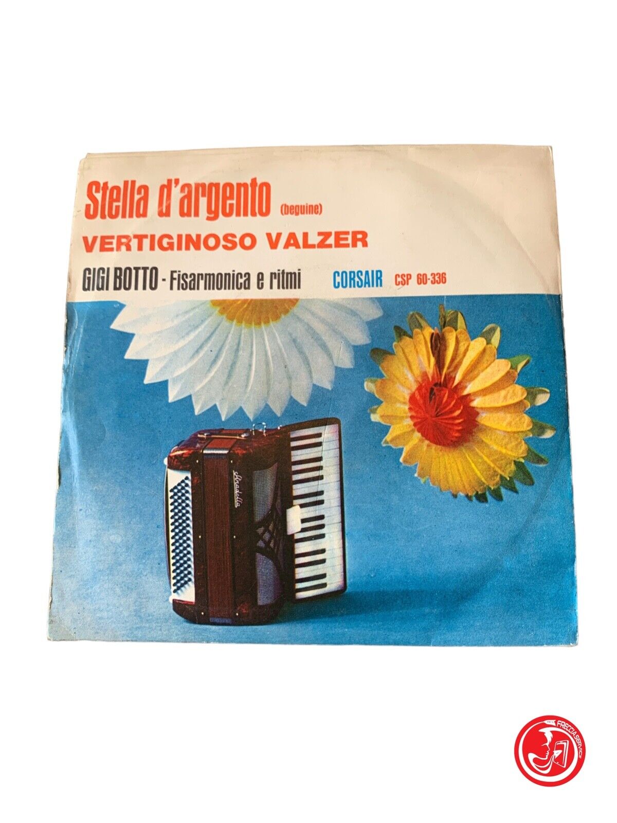 Gigi Botto - Vertiginoso Valzer / Stella D'Argento