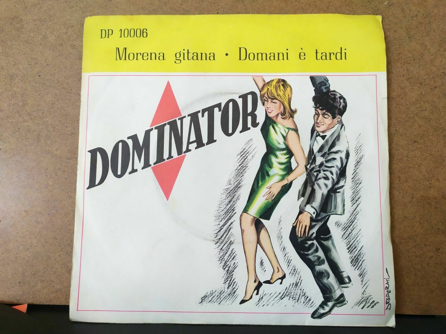 Johnny Danova / Morena Gitana - Domani è tardi