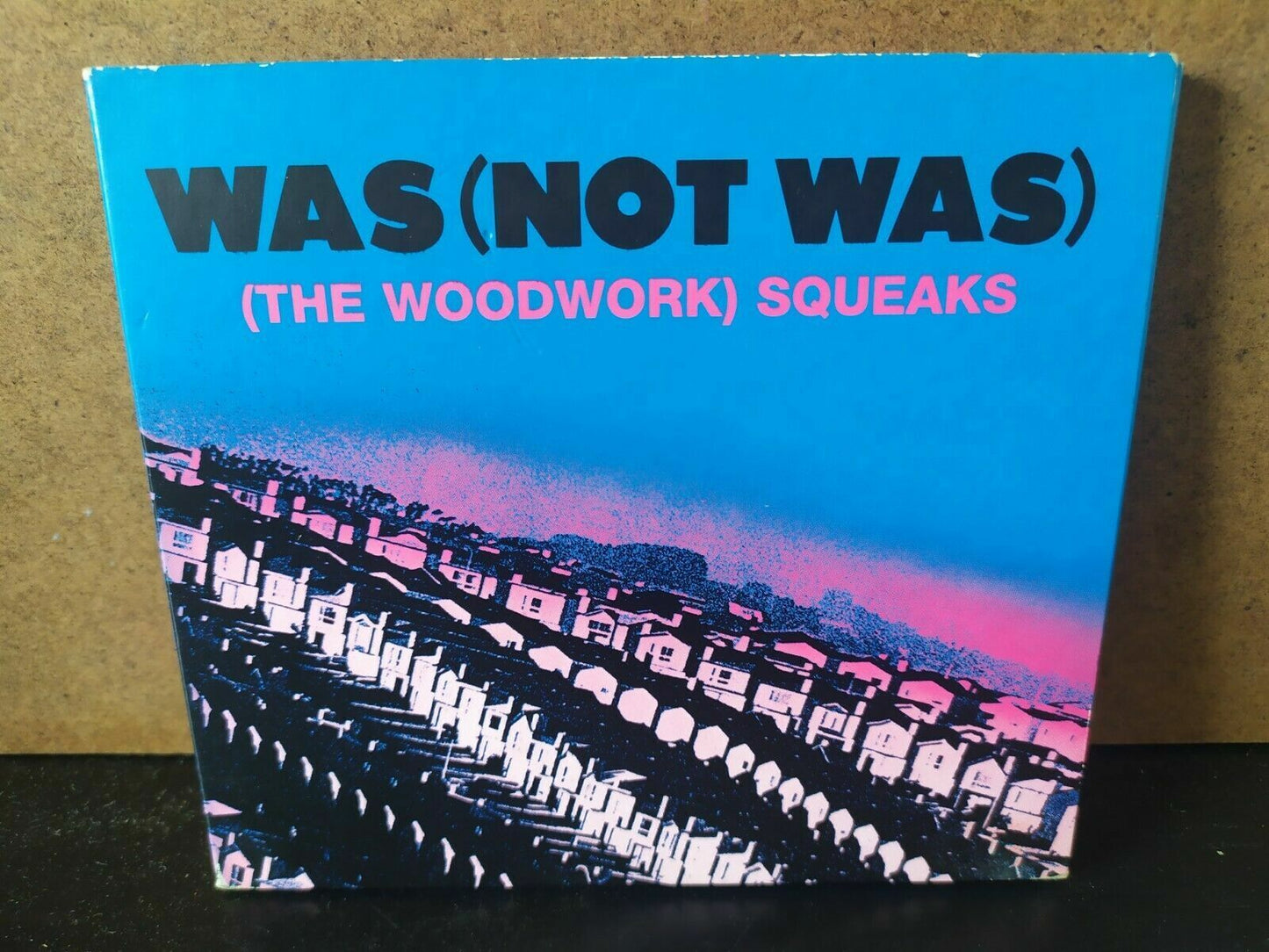 Was (Not Was) - (The Woodwork) Squeaks