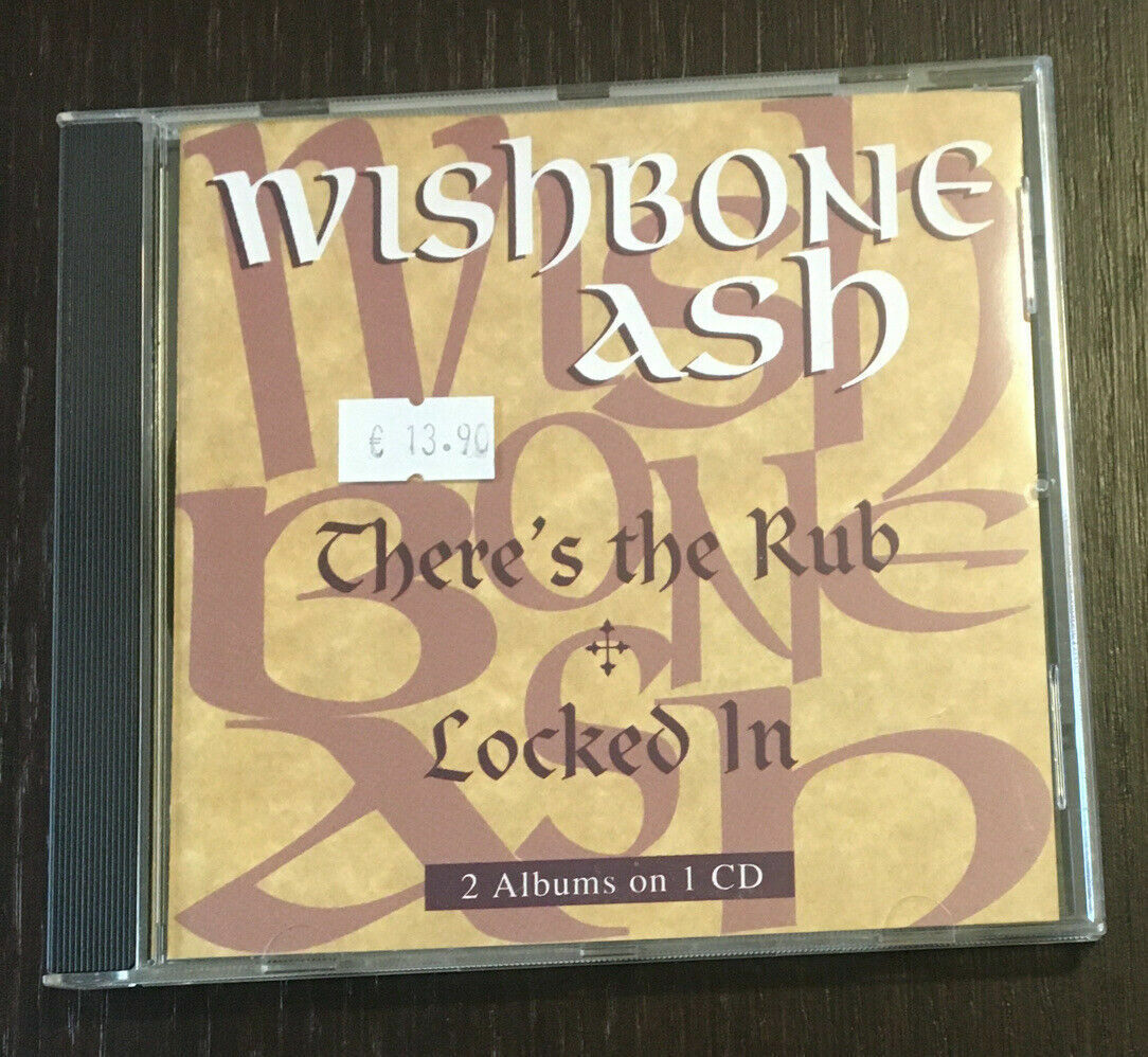Wishbone Ash - There's The Rub / Locked In