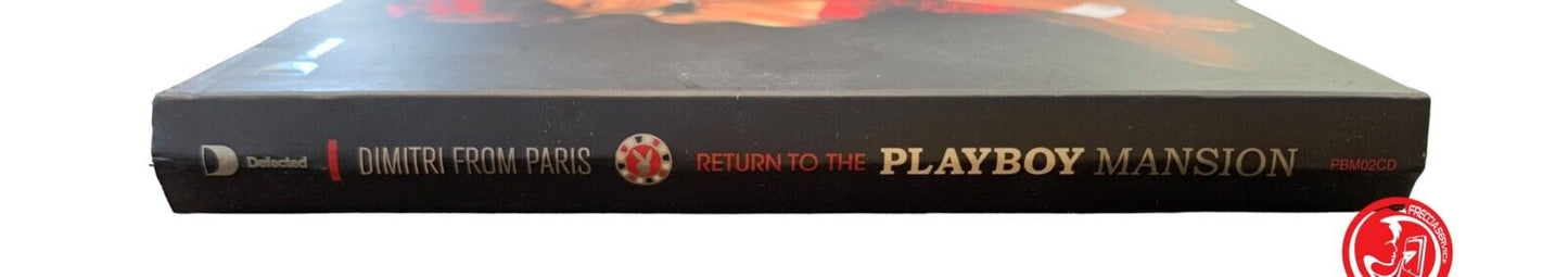 Dimitri From Paris - Return To The Playboy Mansion