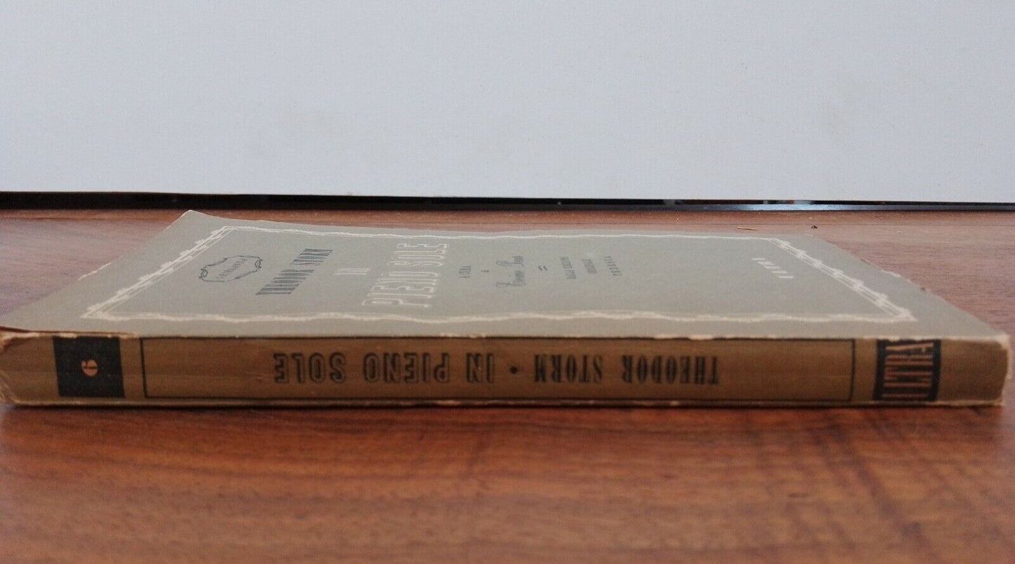In pieno sole, T. Storm, Ultra, 1944