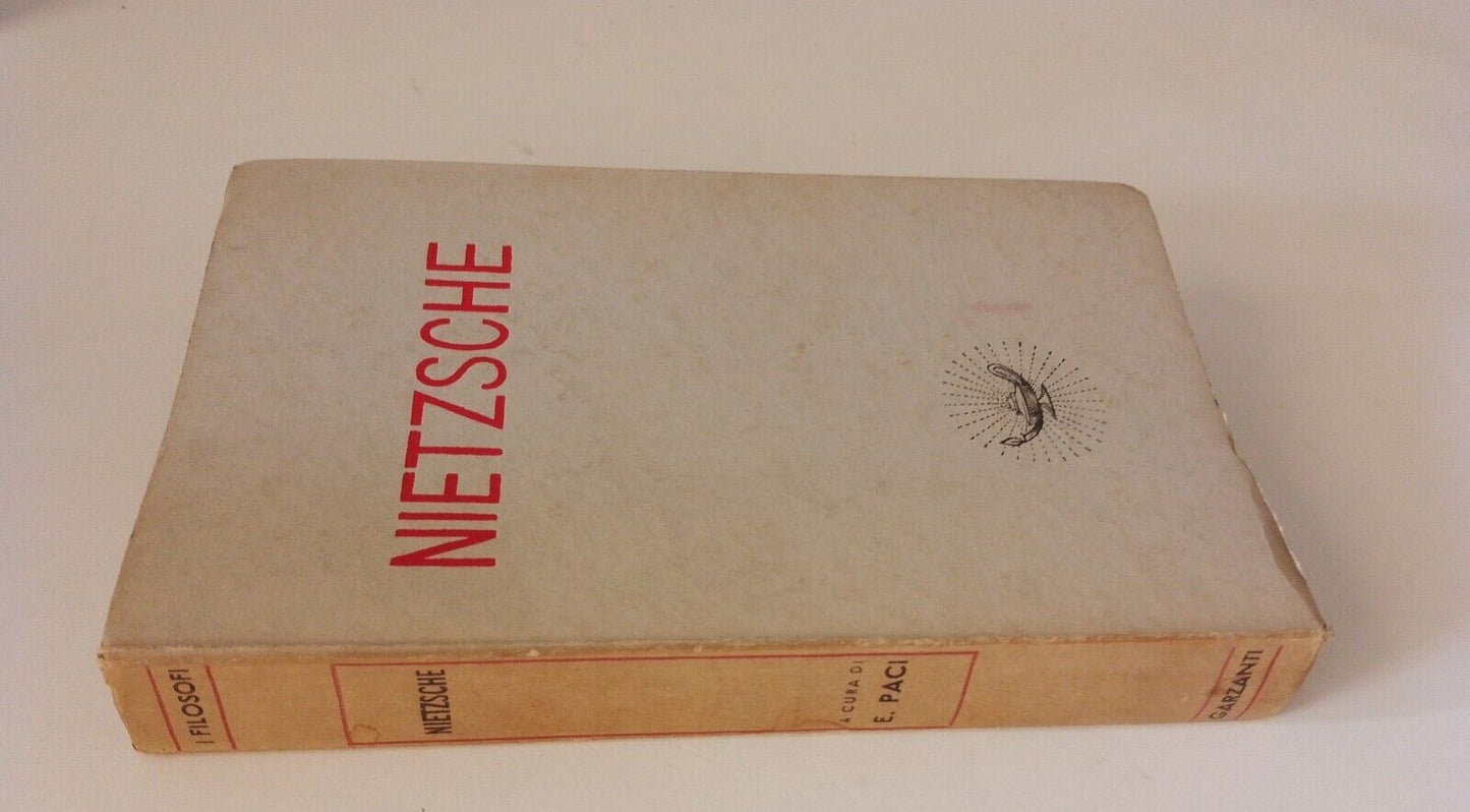 Nietzsche, a cura di E. Paci, Garzanti, 1940