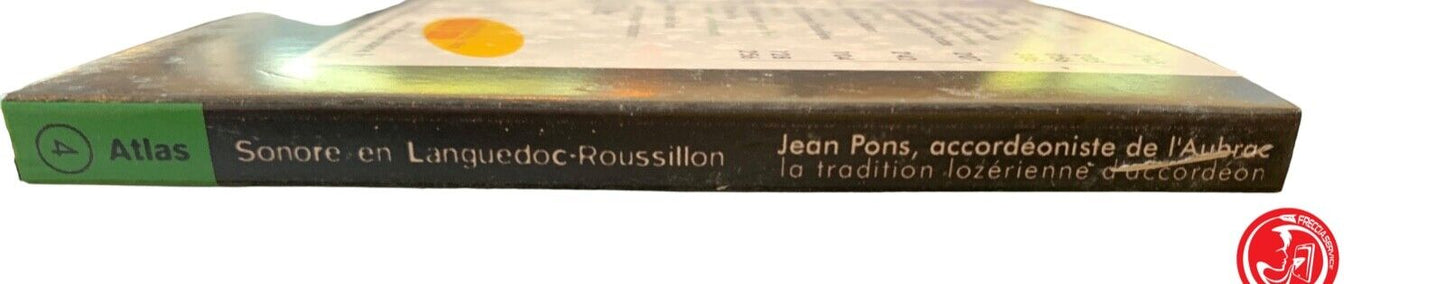 Jean Pons, Accordéoniste De L'Aubrac - La Tradition Lozérienne D'accordéon