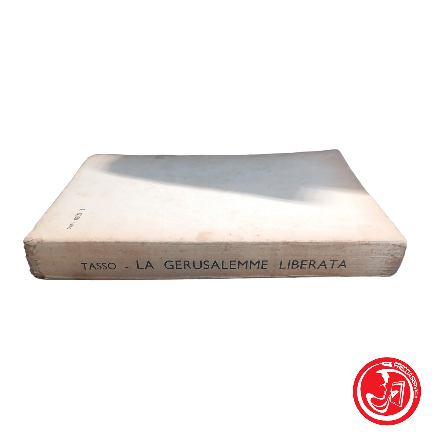 LA GERUSALEMME LIBERATA terza edizione 1943 TORQUATO TASSO.