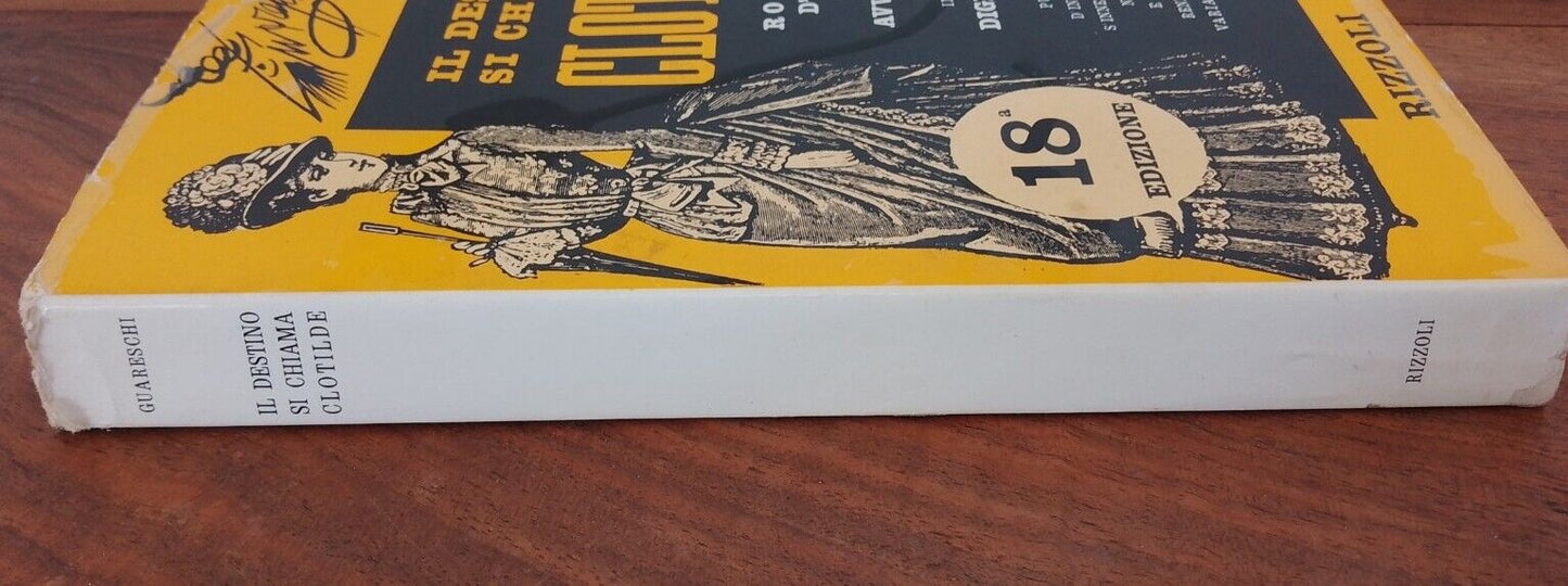 Il destino si chiama Clotilde, Guareschi, Rizzoli 1962
