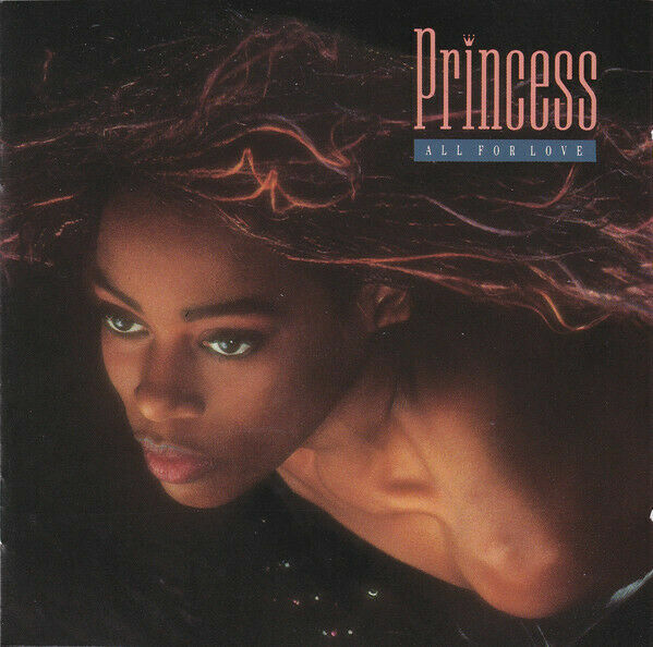 Princess – All For Love