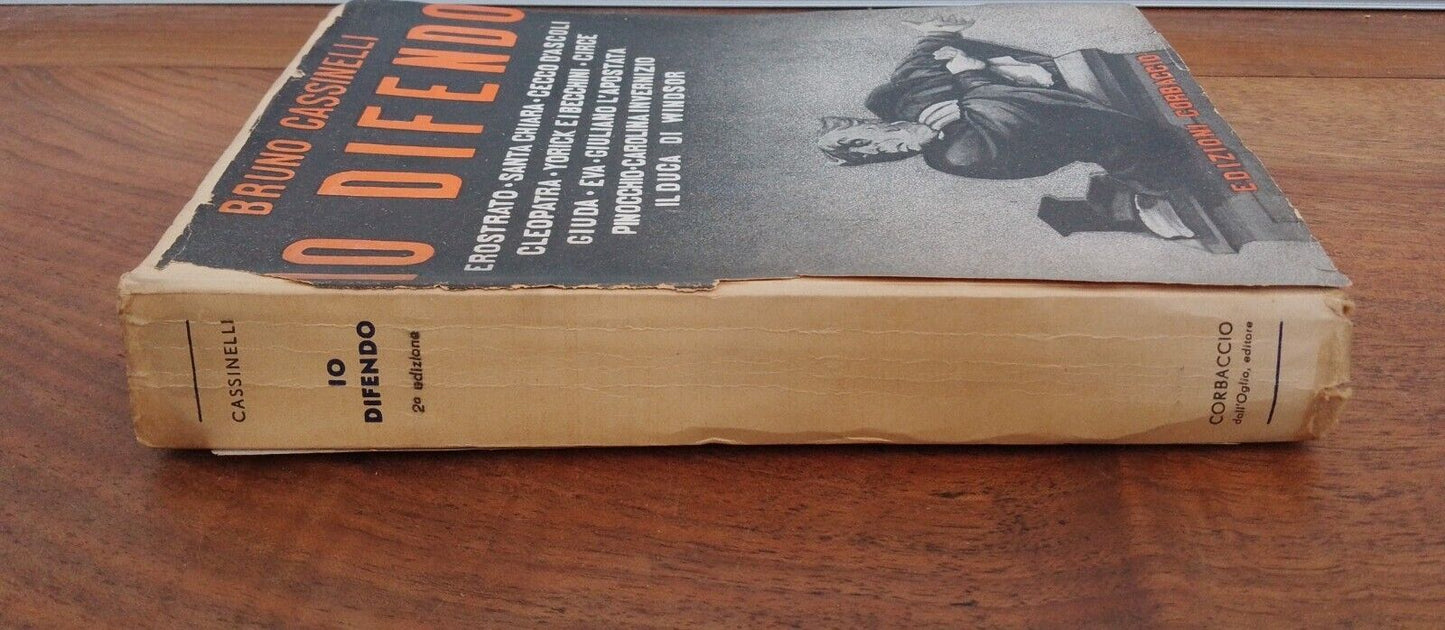 Io difendo - Bruno Cassinelli - ed. Corbaccio 1941