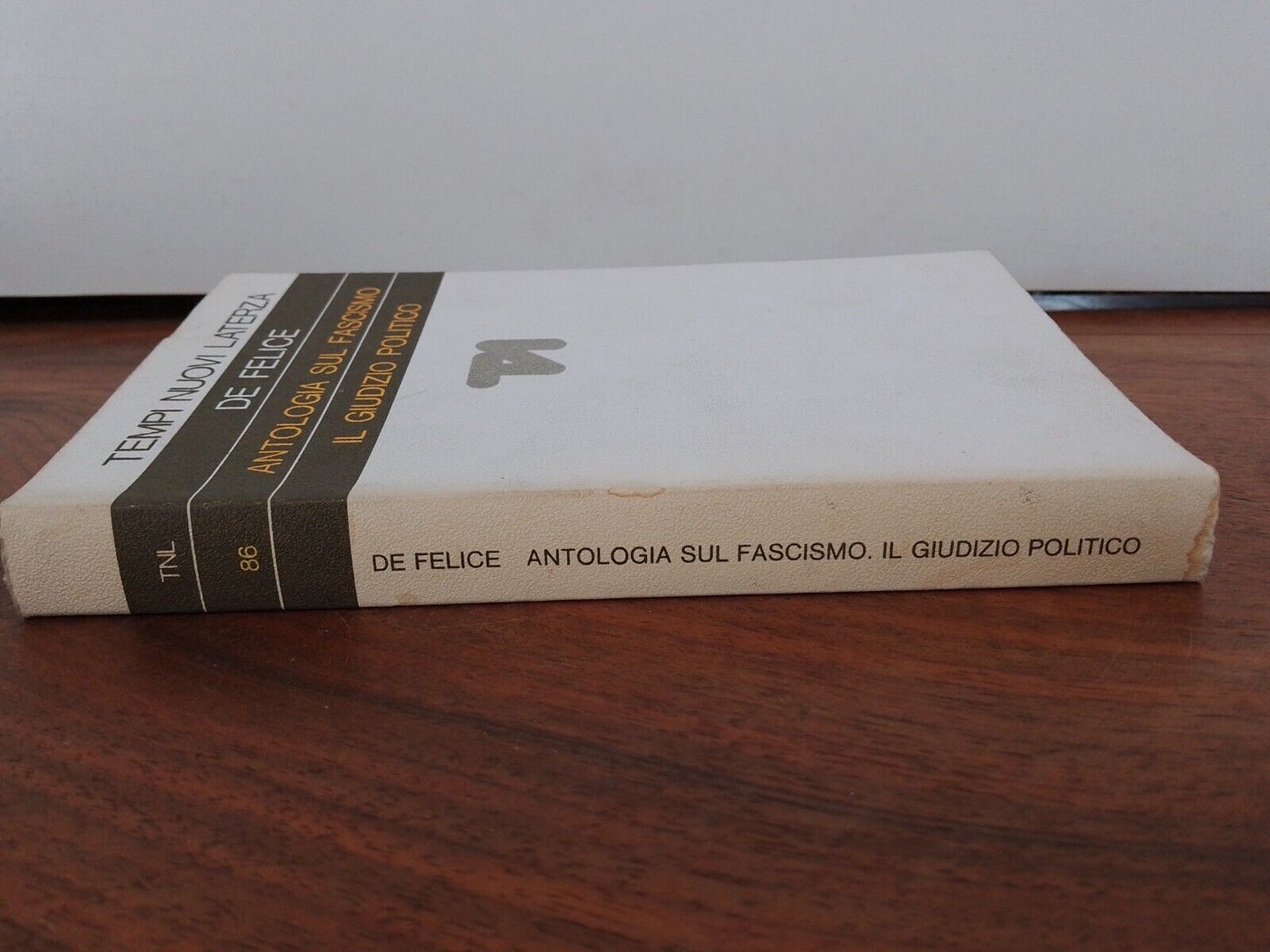 Anthology on Fascism, De Felice, Laterza 1976