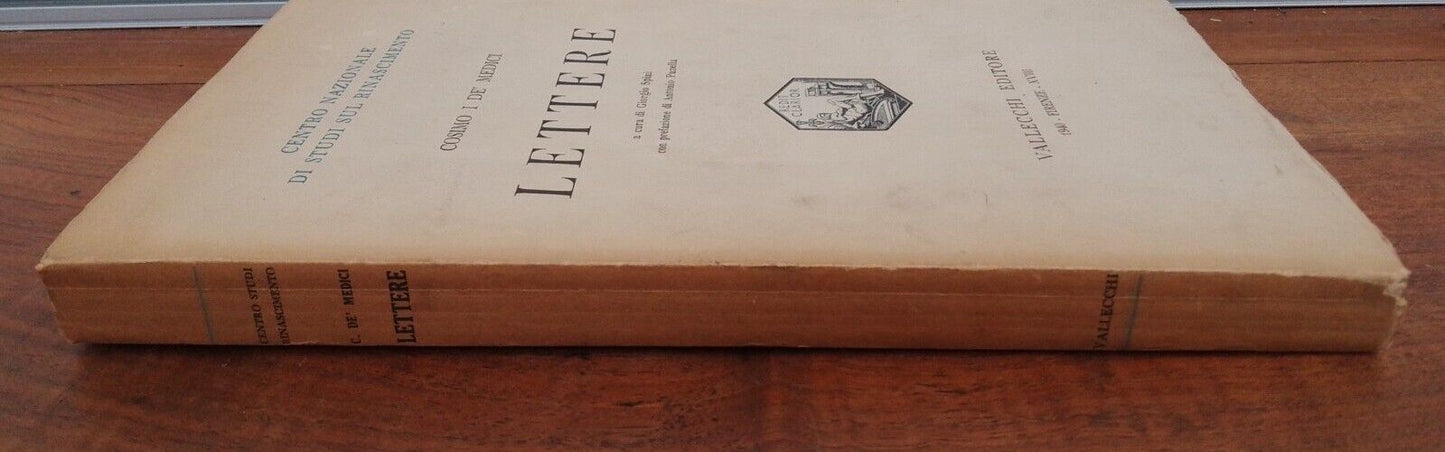 Lettere - Cosimo I De' Medici - Vallecchi Ed. 1940