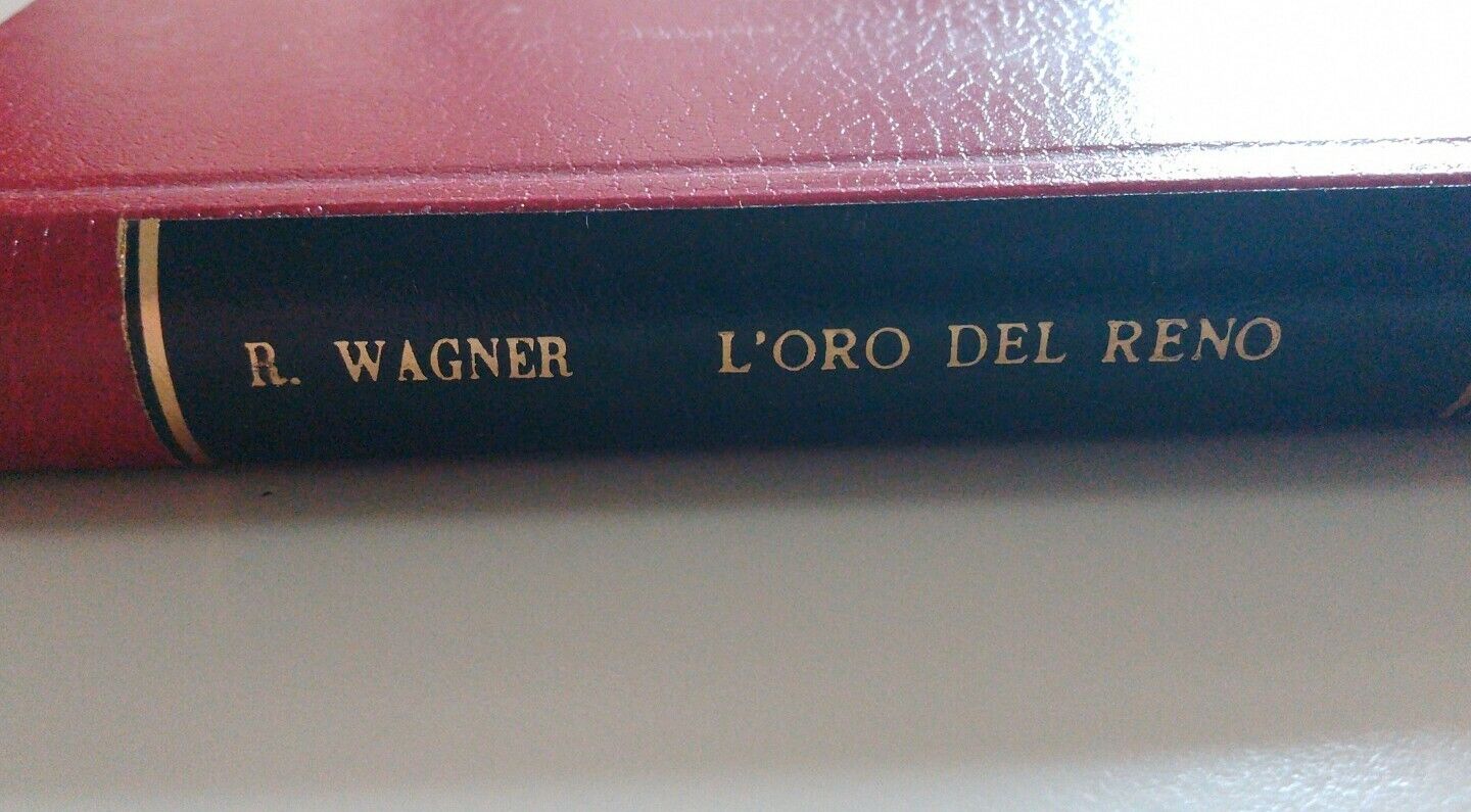 L'oro del Reno, R. Wagner, biblioteca sansoniana straniera G. Manacorda
