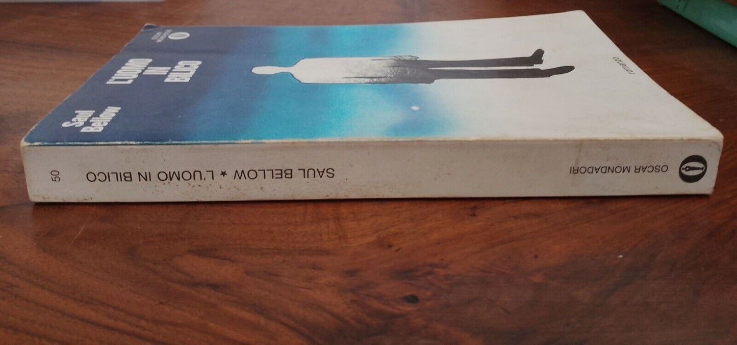 Saul Bellow, The Man in the Balance, Oscar Mondadori