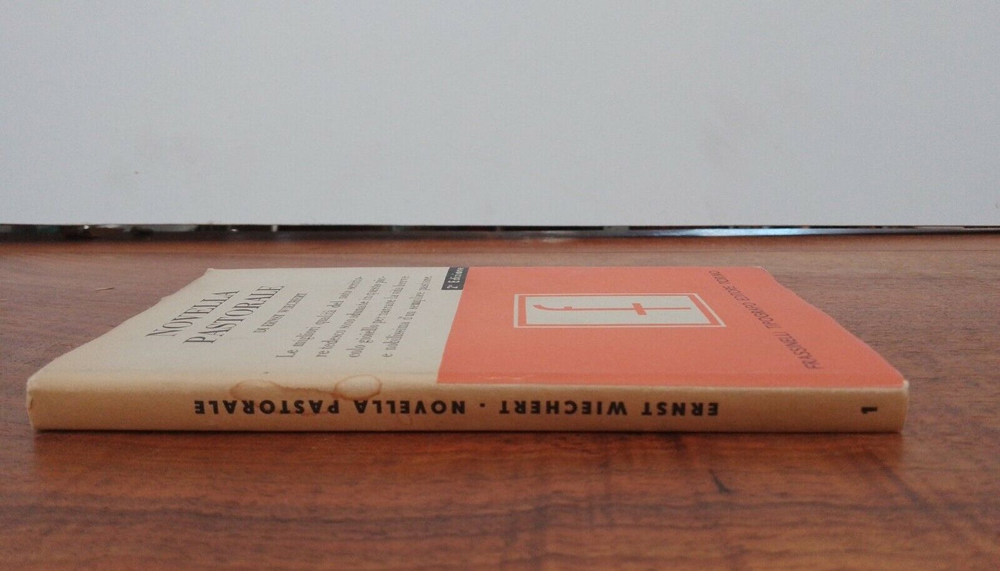 Novella pastorale, Ernst Wiechert - Frassinelli, 1942, II edizione