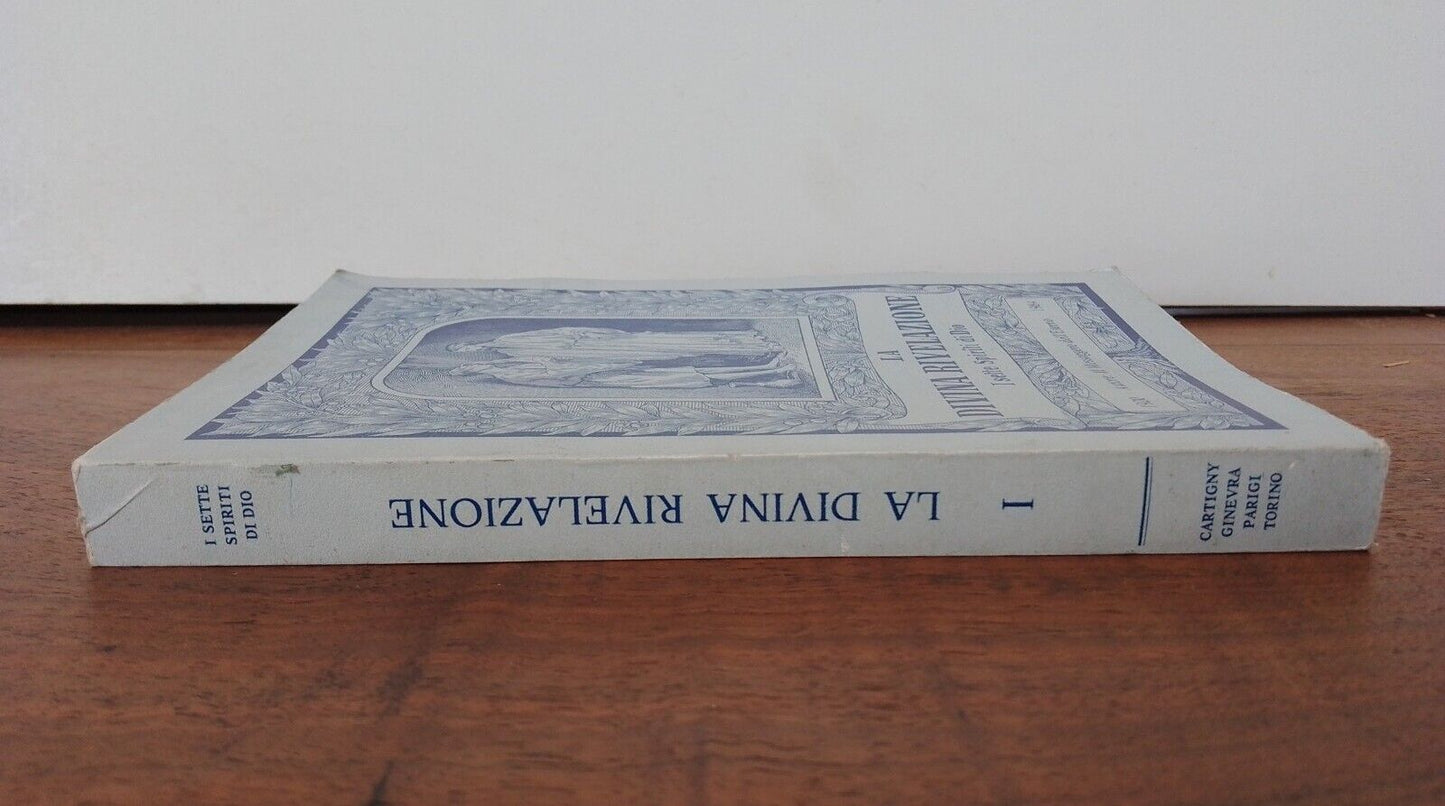 Divine Revelation, The Seven Spirits of God, 1984