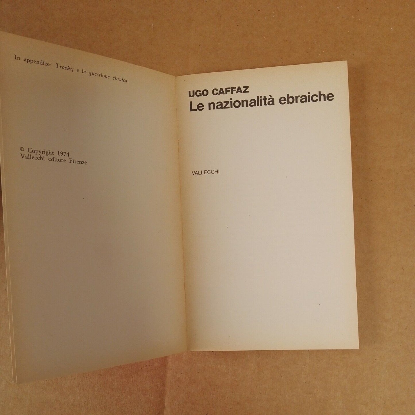 Ugo Caffaz Le nazionalità ebraiche Vallecchi Tascabili 44TV 1974 1a ed.