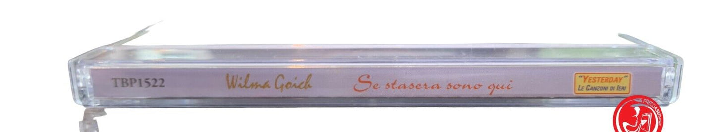 Wilma Goich - Si je suis là ce soir