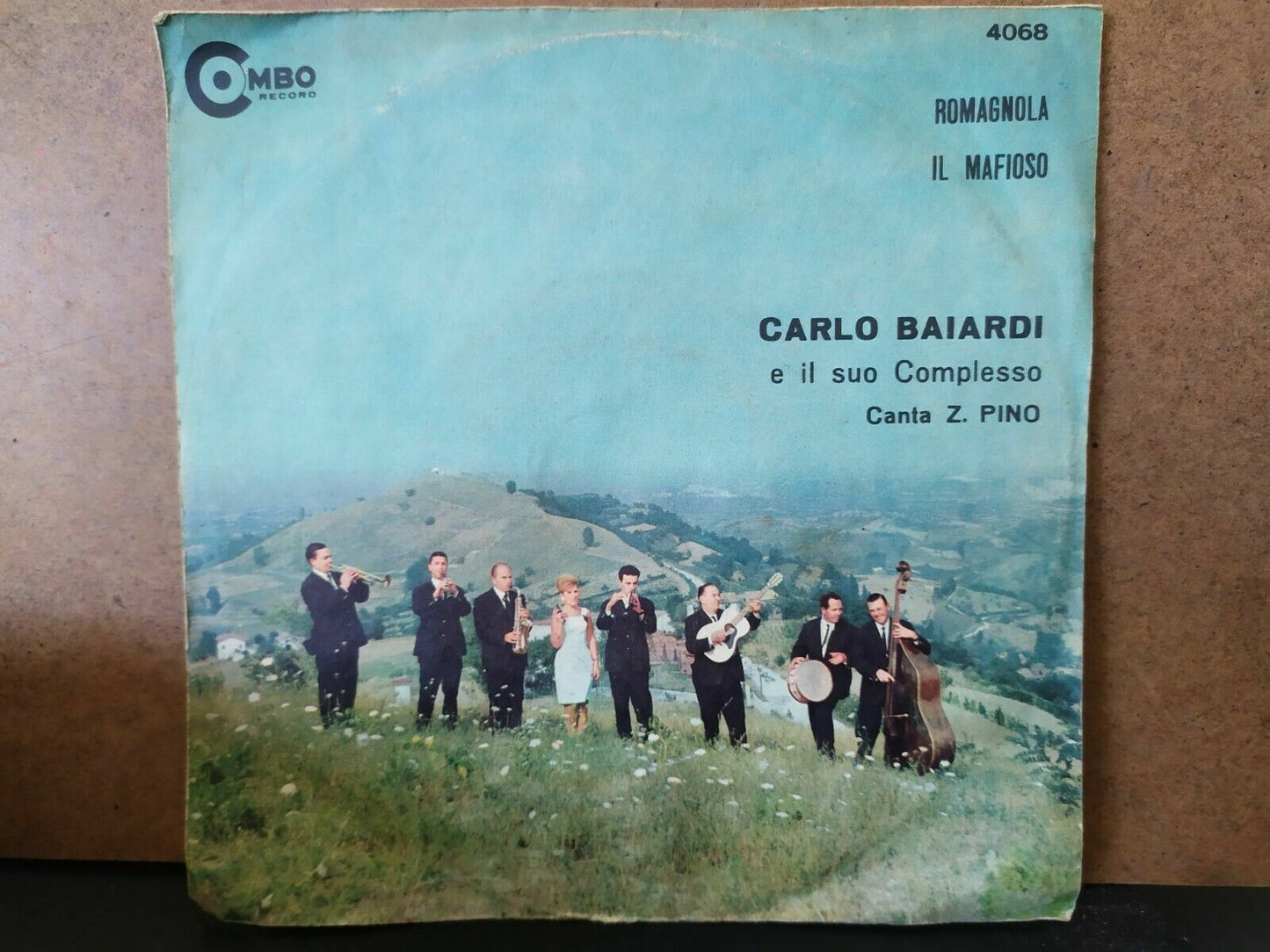 Carlo Baiardi E Il Suo Complesso Canta Z. Pino – Romagnola / Il Mafioso