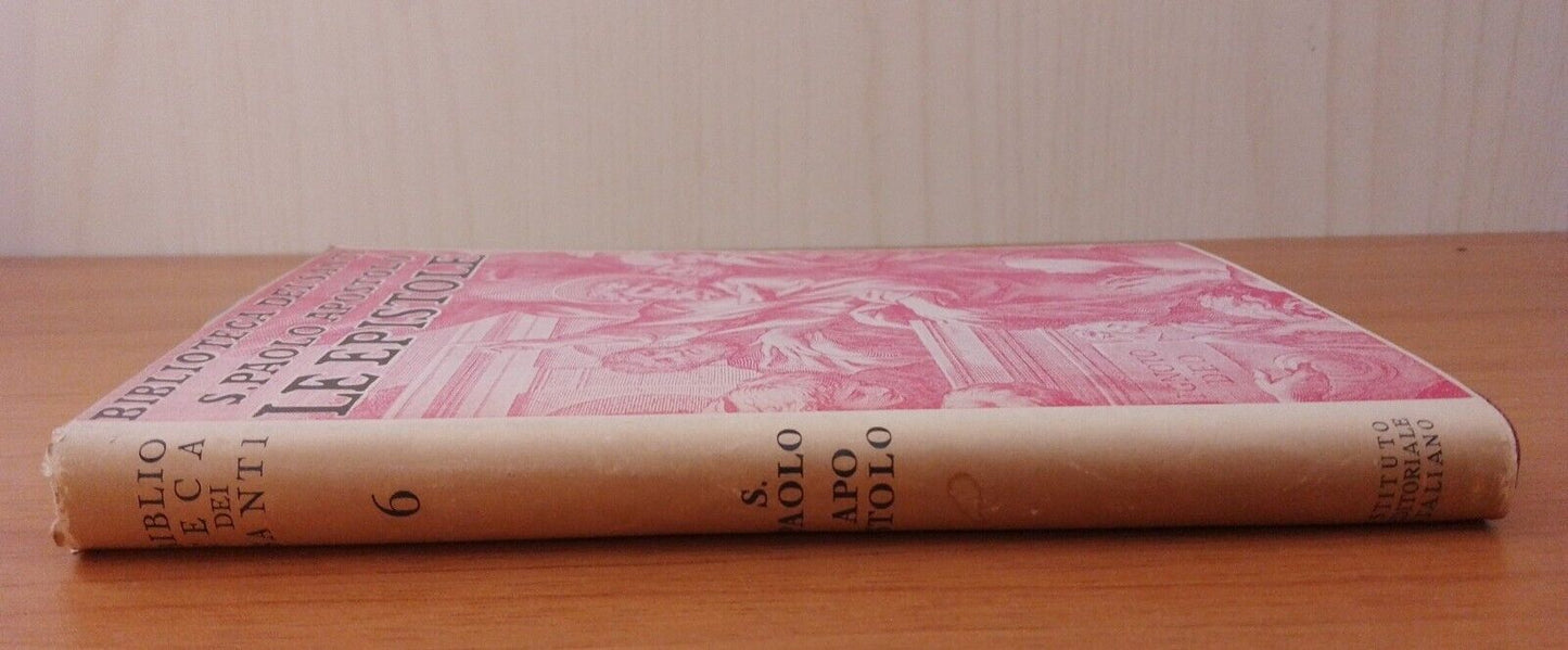 Le epistole - San PAOLO apostolo - Biblioteca dei Santi- 1927