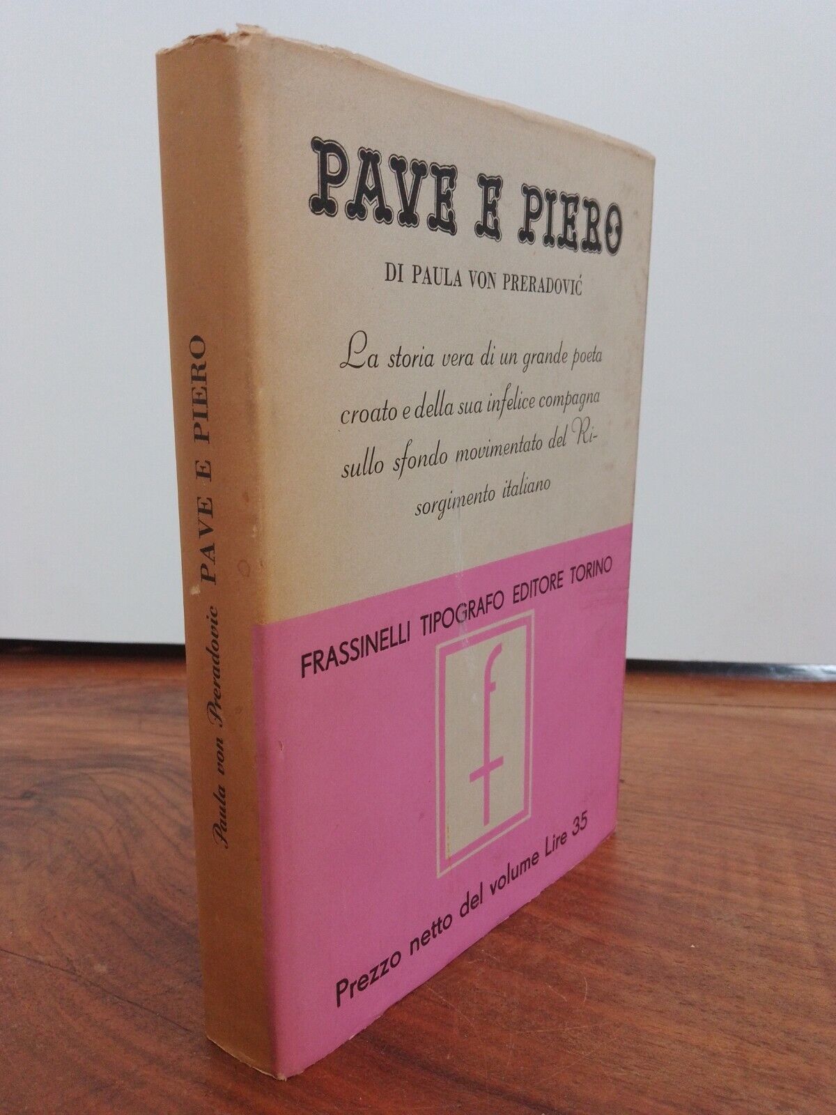 Pave e Piero, P.V. Preradovic, Frassinelli Ed., 1942