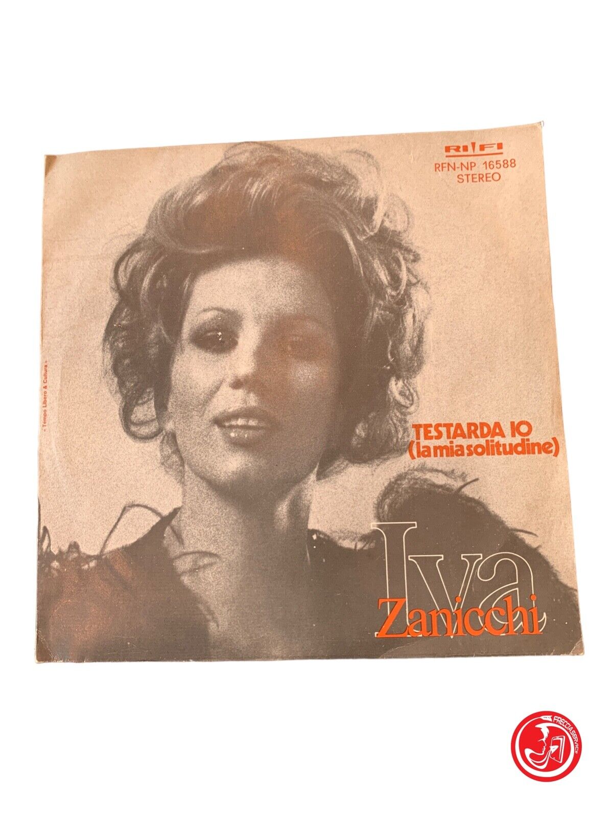 Iva Zanicchi - Testarda Io (La Mia Solitudine)
